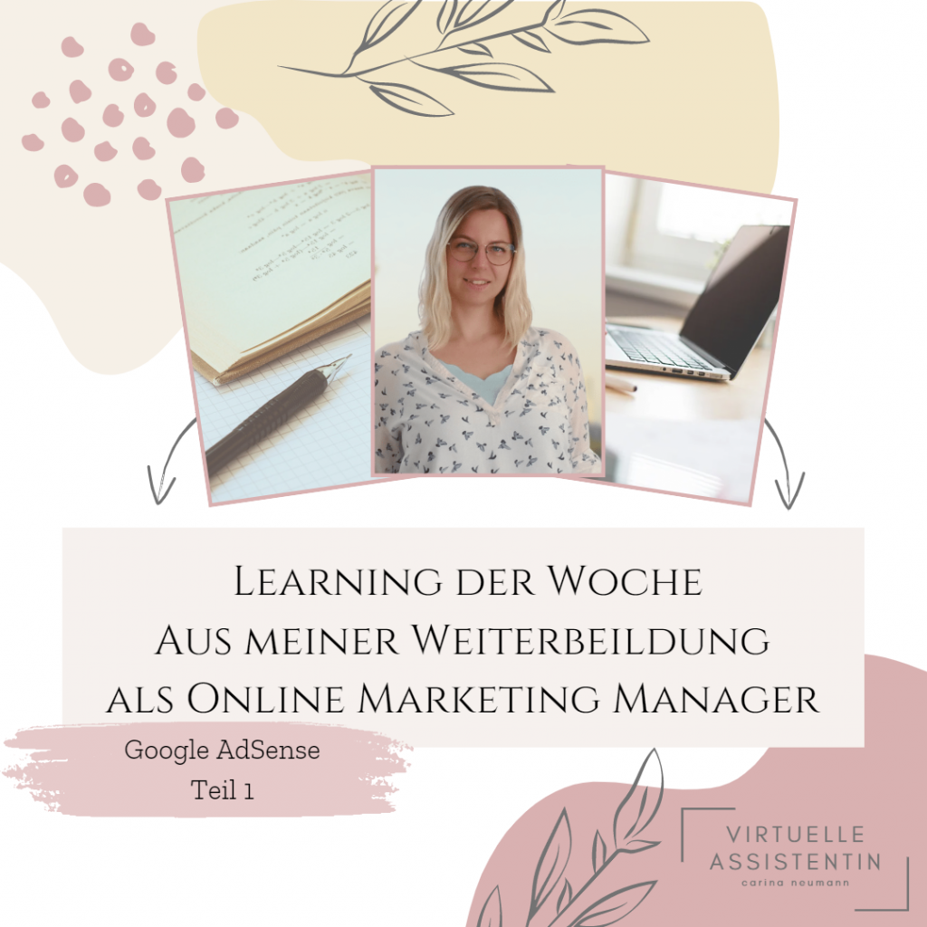 titelbild-carina-neumann-dekorativeelemente-thema-learningderwocheaus meinerweiterbildungalsonlinemarketingmanager-googleadsenseteil1